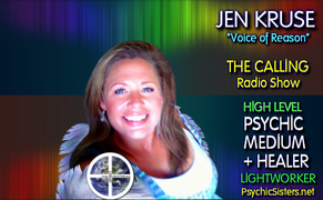 Near Death Experiences, Oneness & Illusion of Time with LynnKathleen Russell & Jen Kruse - TheCallingRadioShow.com - PsychicSisters.net